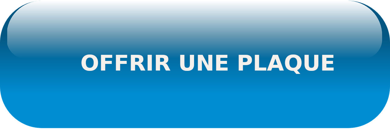 OFFRIR UNE PLAQUE